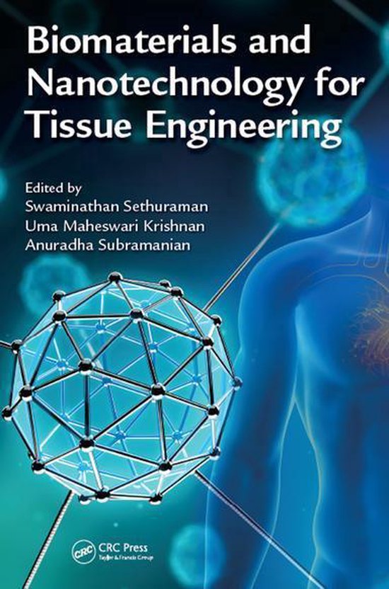 Biomaterials and Nanotechnology for Tissue Engineering - cover
