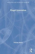 Innovation and Technology Horizons- Frugal Innovation