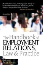 The Handbook Of Employment Relations, Law And Practice