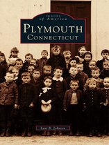 Images of America - Plymouth, Connecticut