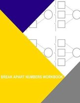 Break Apart Numbers Workbook