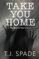 Take You Home