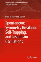 Progress in Optical Science and Photonics 1 - Spontaneous Symmetry Breaking, Self-Trapping, and Josephson Oscillations