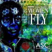 I Come from Women Who Could Fly