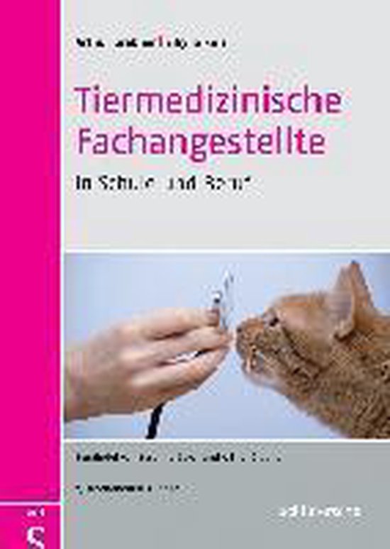 Tiermedizinische Fachangestellte in Schule und Beruf - cover