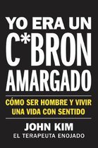 I Used to Be a Miserable F*ck [Spanish Edition]