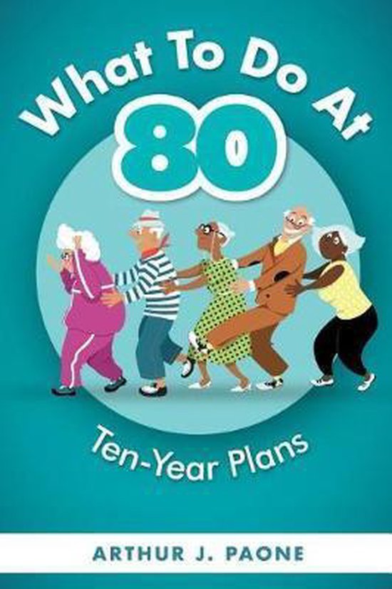 What To Do At 80 - cover