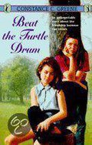 Beat the Turtle Drum
