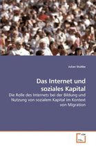 Das Internet und soziales Kapital