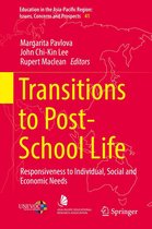 Education in the Asia-Pacific Region: Issues, Concerns and Prospects 41 - Transitions to Post-School Life
