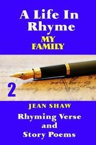 A Life in Rhyme - My Family
