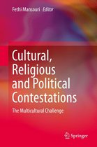 Cultural, Religious and Political Contestations