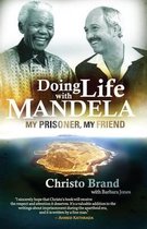 Doing Life with Mandela