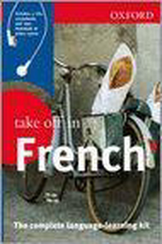 Oxford Take Off In French, Oxford University Press 9780199534333