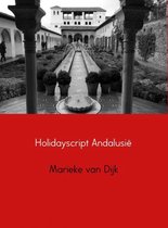 Holidayscript Andalusie