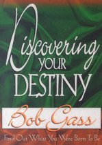 Discovering Your Destiny