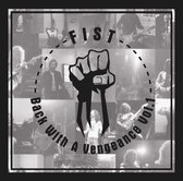 Fist - Back With A Vengeance Vol.1 (2 LP)