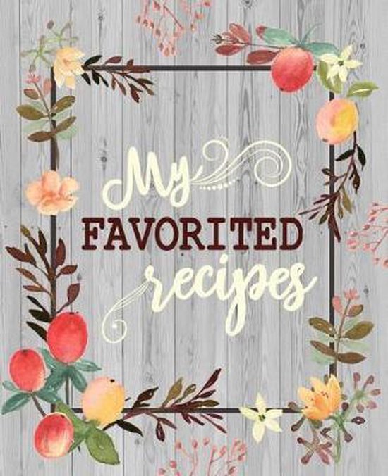 My Favorite Recipes- My Favorite Recipes - cover