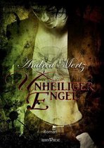 Unheiliger Engel