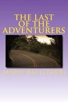 The Last of the Adventurers