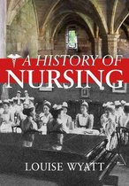 A History of Nursing
