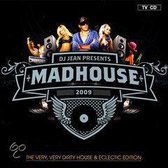 Presents: Madhouse 2009