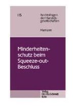 Minderheitenschutz beim Squeeze-out-Beschluss