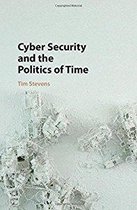 Cyber Security & The Politics Of Time