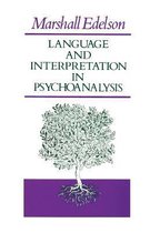 Language & Interpretation In Psychoanalysis (Paper  Only)