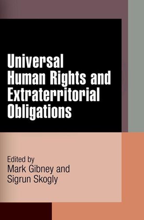 Universal Human Rights and Extraterritorial Obligations - cover