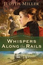 Whispers Along the Rails
