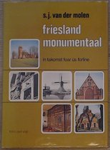 Friesland monumentaal