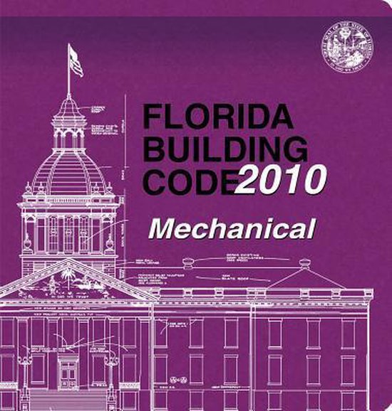 2010 Florida Building Code Mechanical 9781609831875 International