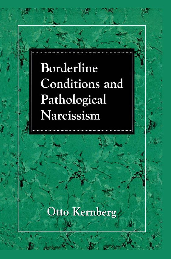 Borderline Conditions and Pathological Narcissism - cover