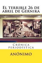 El terrible 26 de abril de Gernika