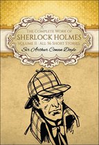GLOBAL CLASSICS - The Complete Work of Sherlock Holmes II (Global Classics)