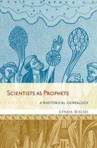 Scientists As Prophets
