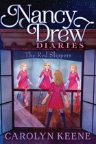 Nancy Drew Diaries - The Red Slippers