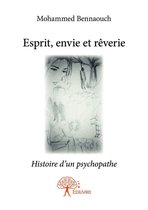 Collection Classique - Esprit, envie et rêverie