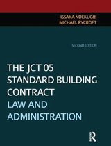 The JCT 05 Standard Building Contract