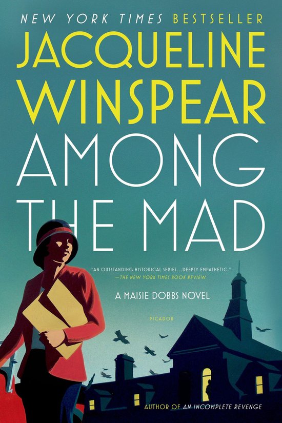 Maisie Dobbs Novels 6 - Among the Mad - cover