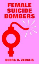 Female Suicide Bombers