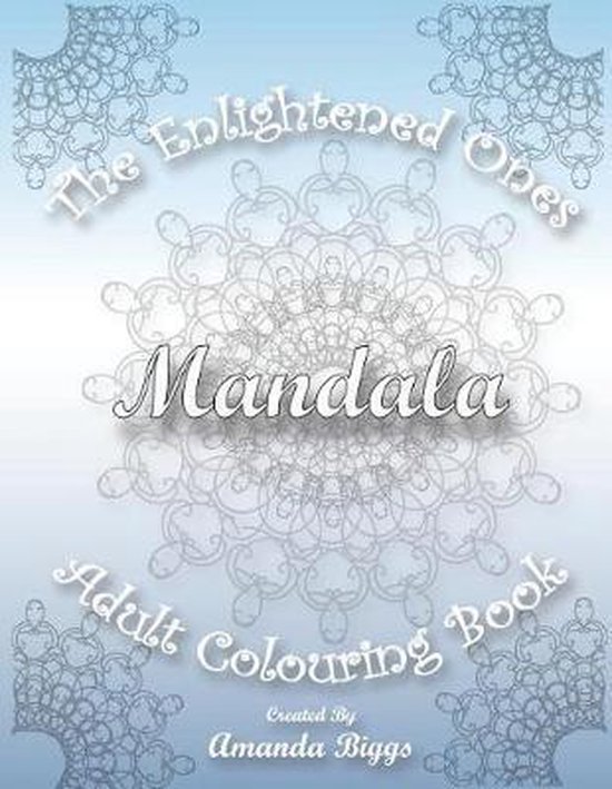 The Enlightened Ones Mandala Adult Colouring Book