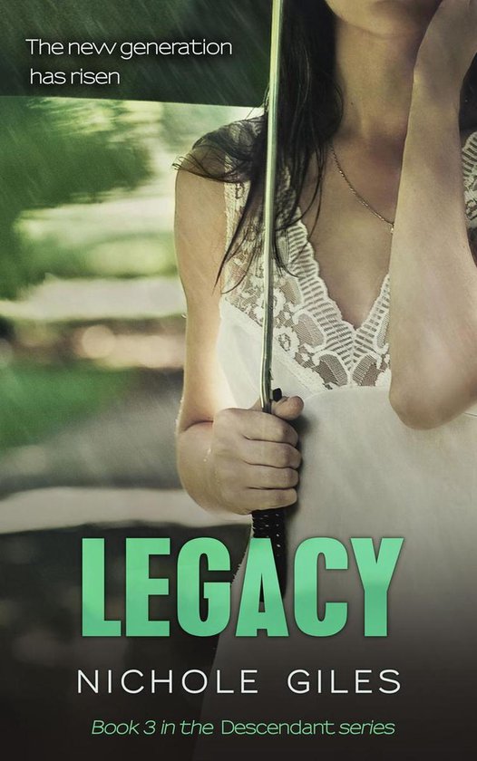 DESCENDANT 3 - Legacy (The Descendant Series Book 3) - cover
