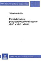 Essai de Lecture Psychanalytique de L'Oeuvre de O.V. de L. Milosz