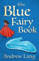The Fairy Books of Many Colors - The Blue Fairy Book