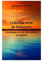 Collection Classique - L'Héritage secret de Zadracarta