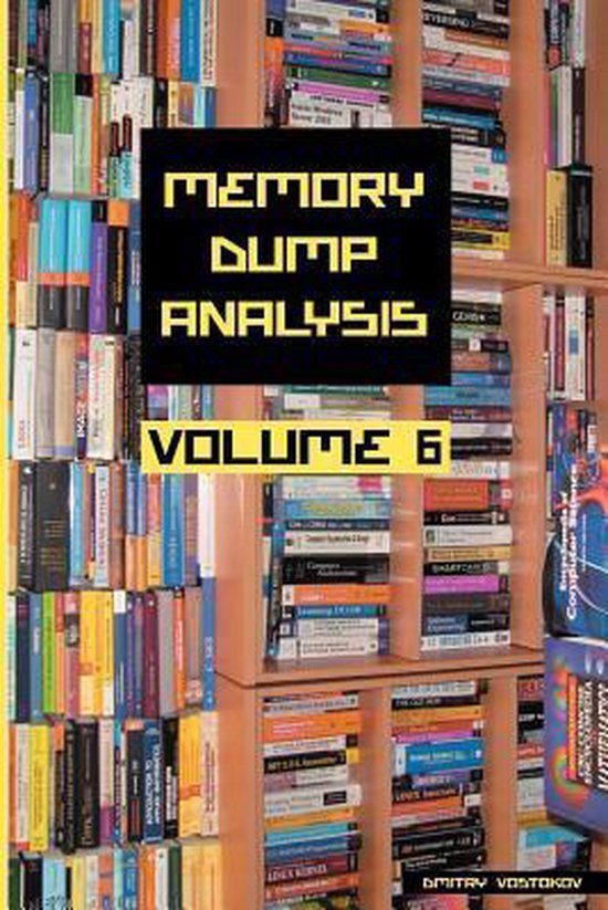 Memory Dump Analysis Anthology - cover