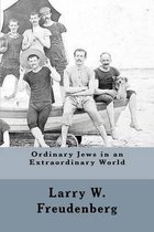 Ordinary Jews in an Extraordinary World