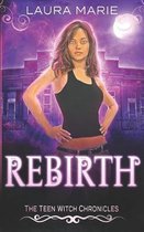 The Teen Witch Rebirth